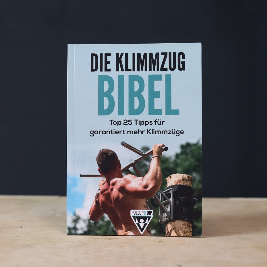 "Die Klimmzug Bibel" Hardcopy Buch (Deutsch)